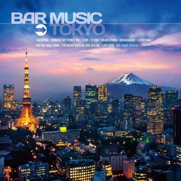 BAR MUSIC - TOKYO