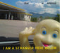 I AM A STRANGER HERE BELOW