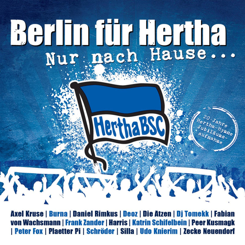 NUR NACH HAUSE...20 JAHRE HERTHA BSC HYM