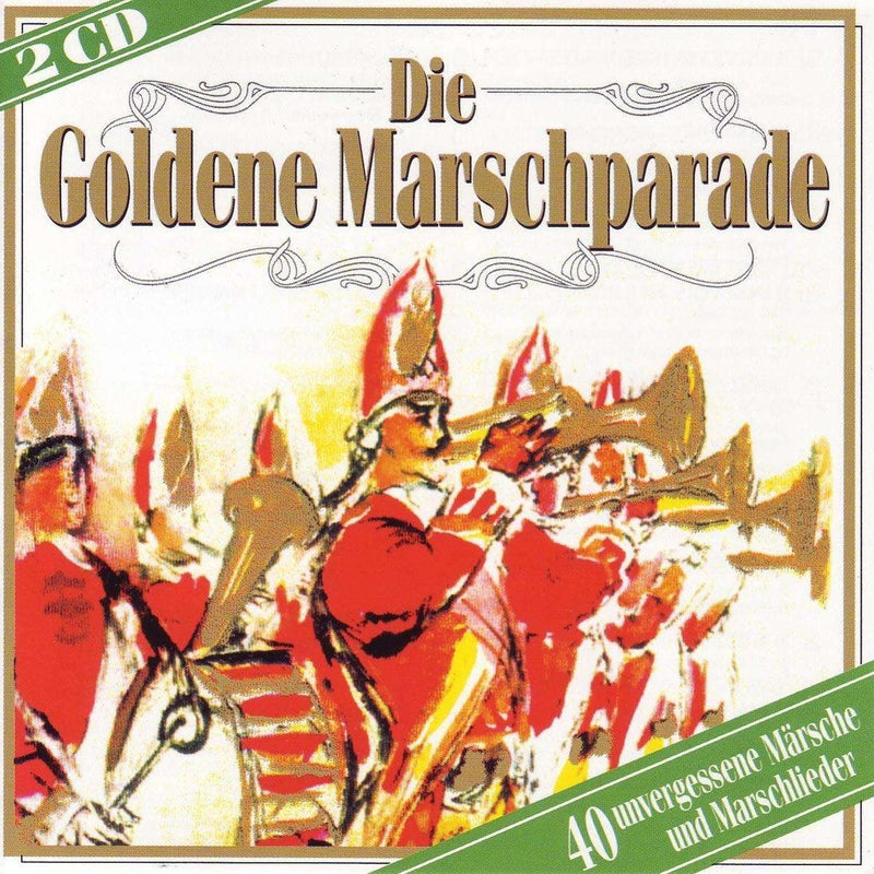 DIE GOLDENE MARSCHPARADE