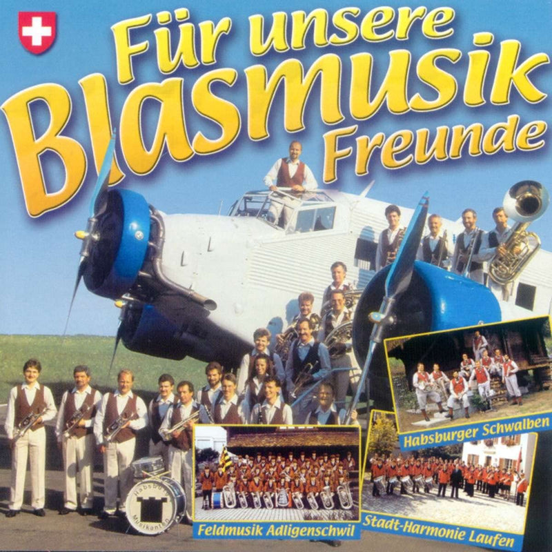 F?œR UNSERE BLASMUSIK FREUNDE