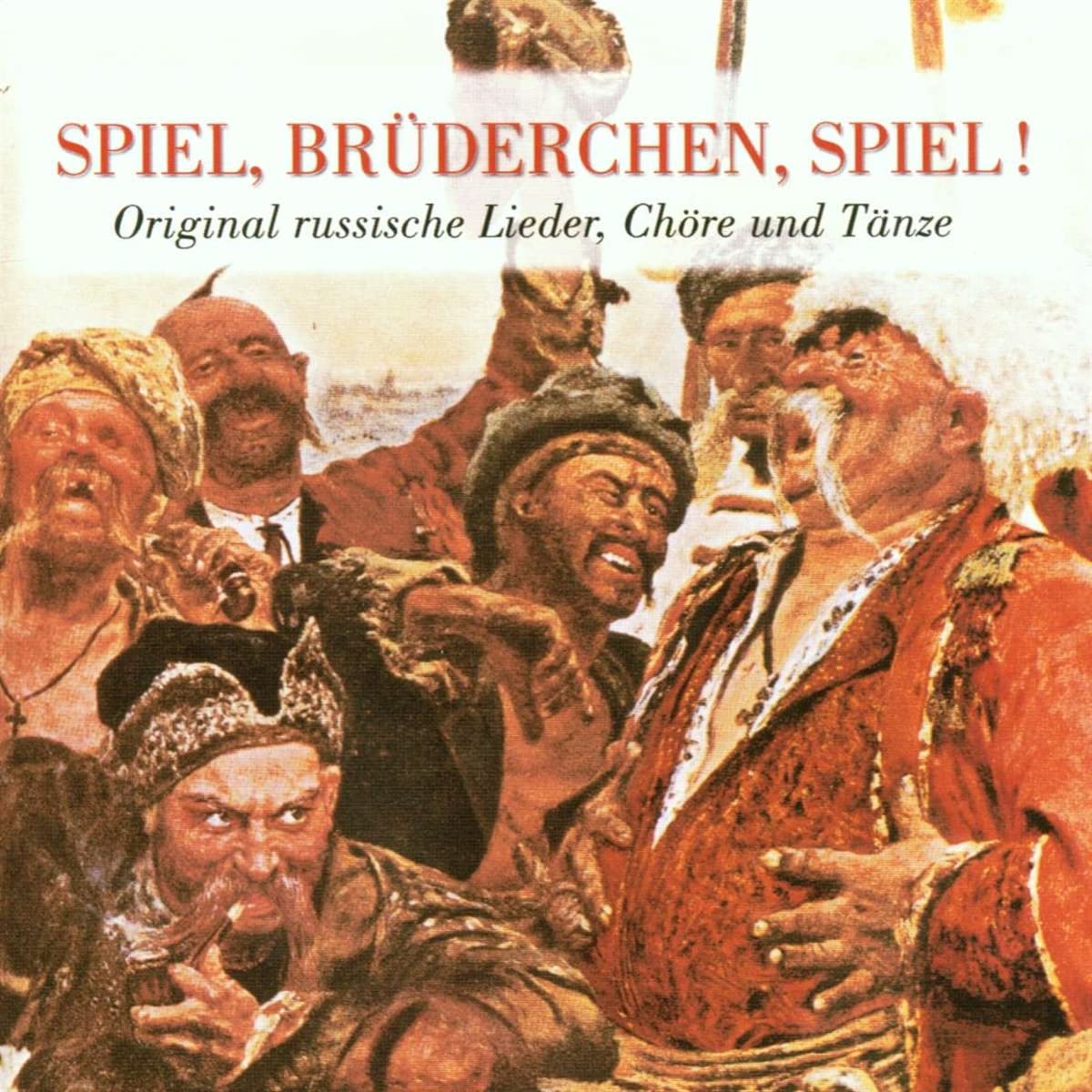 SPIEL, BR?œDERCHEN, SPIEL!