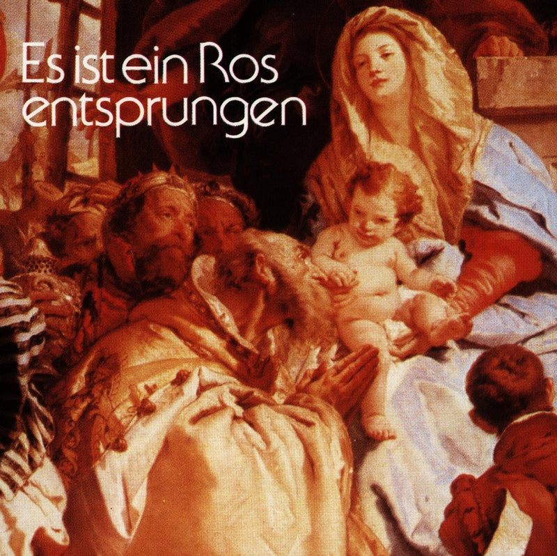 Es Ist Ein Ros' Entsprungen