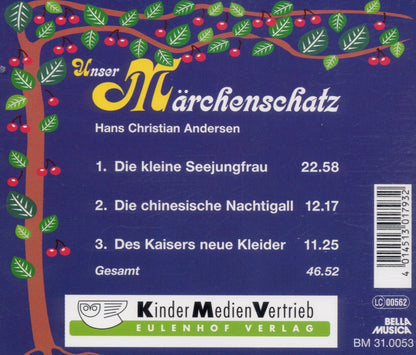 Unser Märchenschatz: Die kleine Seejungfrau / Die chinesische Nachtigall / Des Kaisers neue Kleider