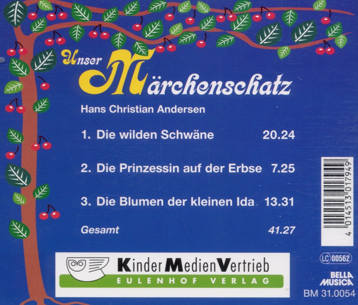 Unser Märchenschatz: Die wilden Schwäne / Die Prinzessin auf der Erbse / Die Blumen der kleinen Ida