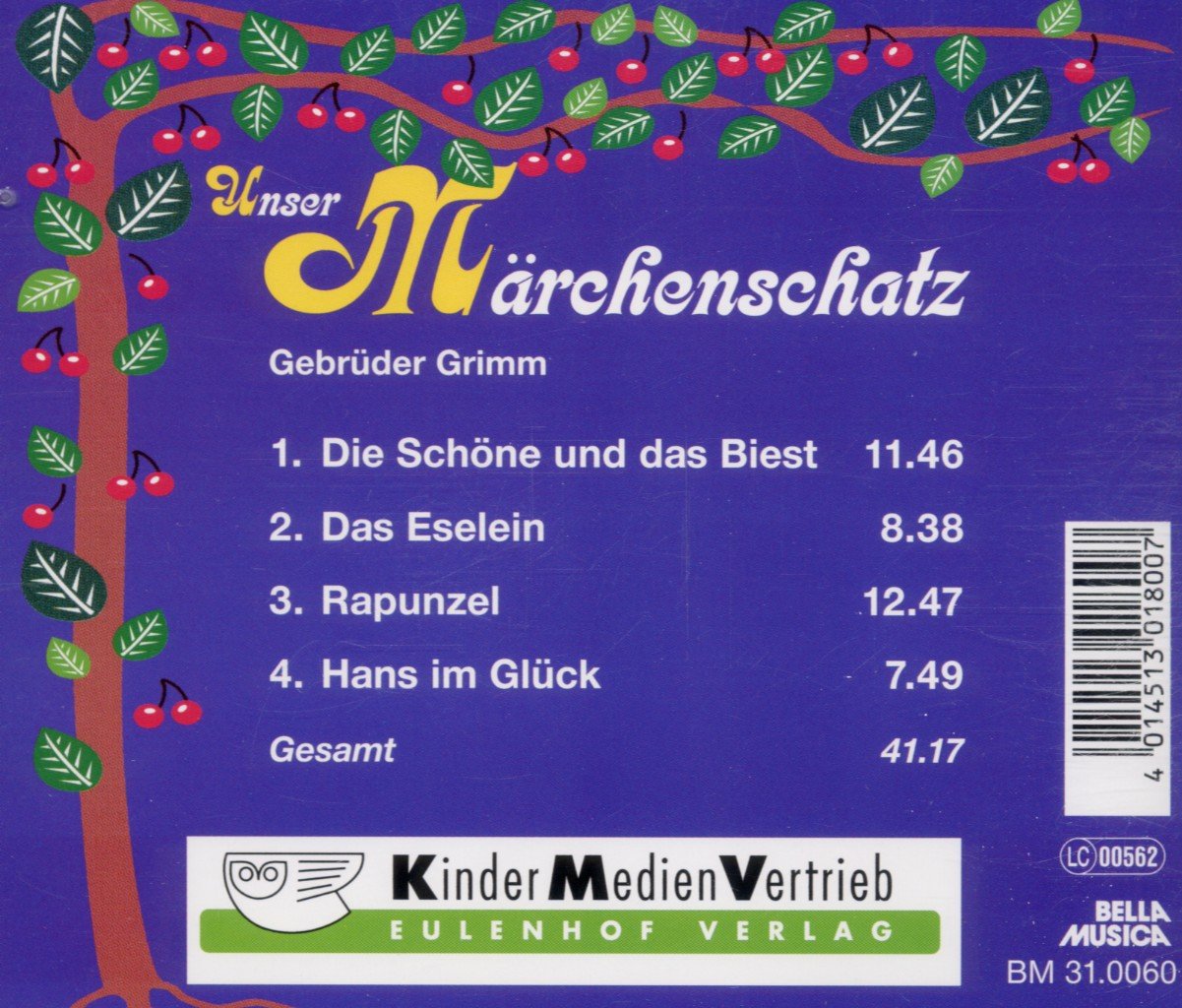 Unser Märchenschatz: Die Schöne und das Biest / Das Eselein / Rapunzel / Hans im Glück