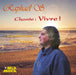 Raphael d.Chante: Vivre!