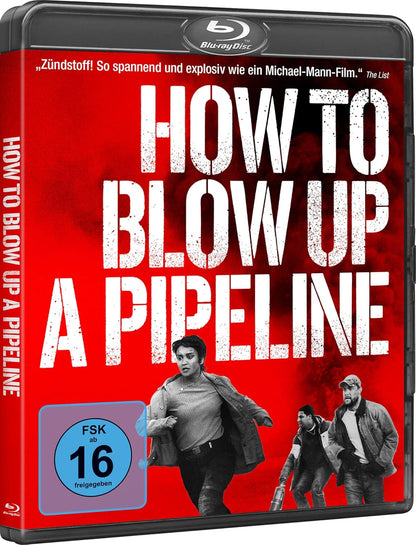 How to Blow Up A Pipeline