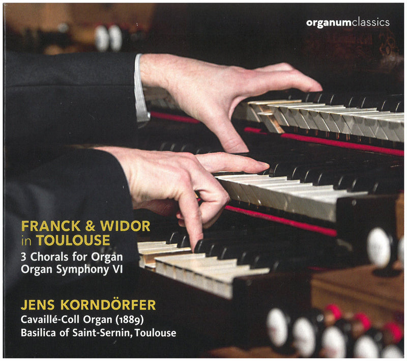 Franck & Widor in Toulouse