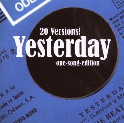 Yesterday - One Song Edition - 20 Versions
