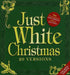 White Christmas,One Song ed.