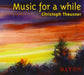 Music for a While