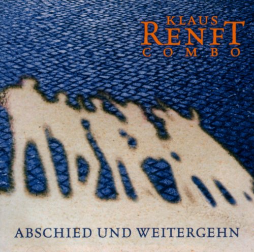 Abschied und Weitergehn