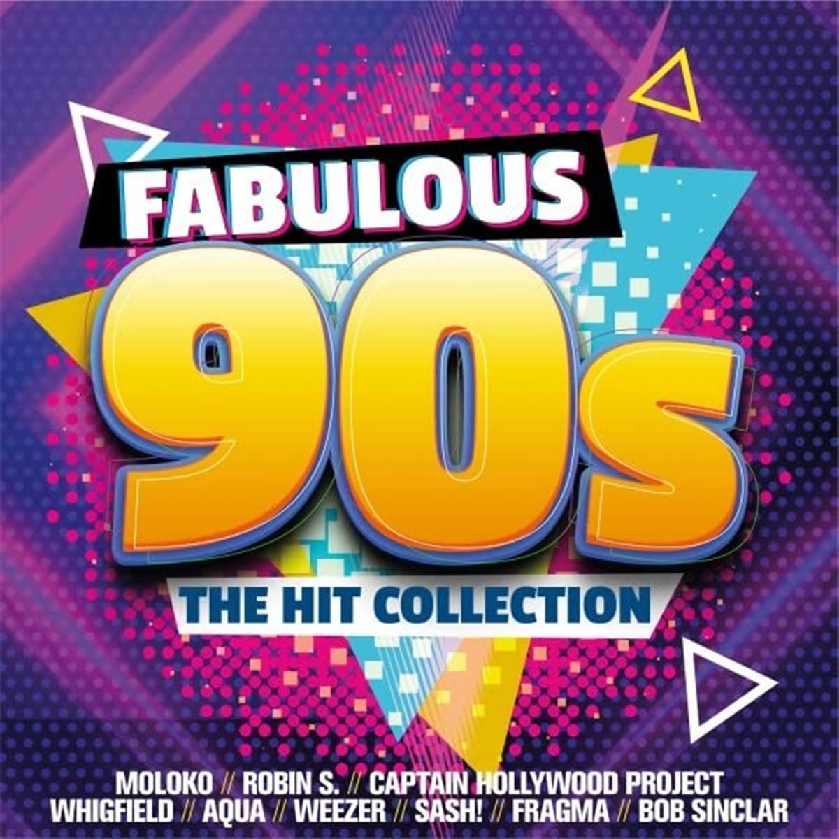 Fabulous 90s-the Hit Collection