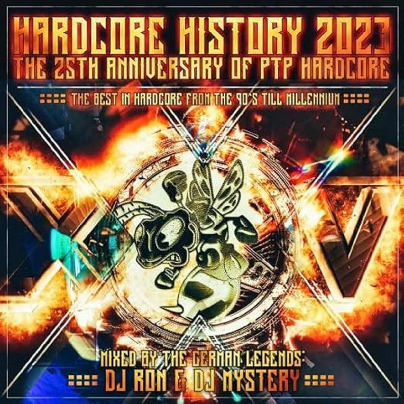 Hardcore History 2023-the Ptp 25th Anniversary E