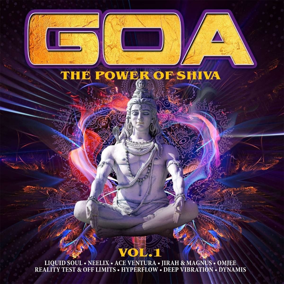 GOA-THE POWER OF SHIVA VOL.1