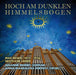 Hoch am dunklen Himmelsbogen