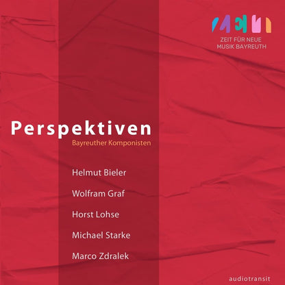 Perspektiven - Bayreuther Komponisten