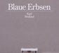 Blaue Erbsen