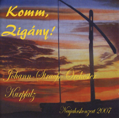 Komm, Zigány!