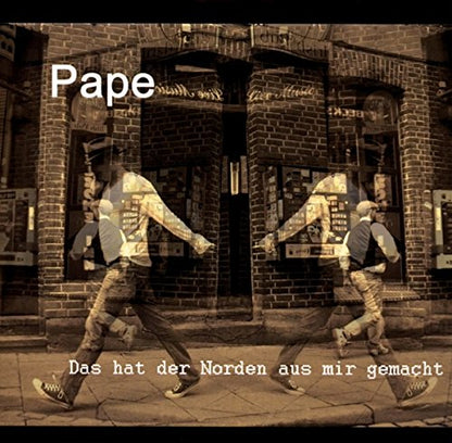 Das Hat der Norden aus Mir Gemacht