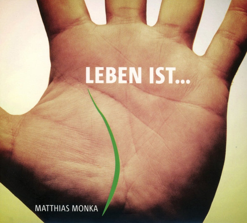 Leben ist...