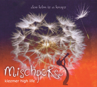 Dos Lebn Iz a Krayz (Klezmer High Life)