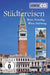 Städtereisen - Rom, Venedig, Wien, Salzburg