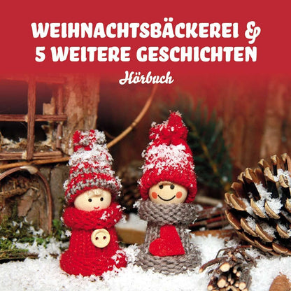 WEIHNACHTSB?„CKEREI & 5 WEITERE GESCHICHT