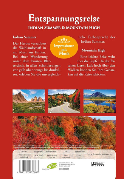 INDIAN SUMMER & MOUNTAIN HIGH