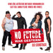No Future War Gestern! - Der Soundtrack