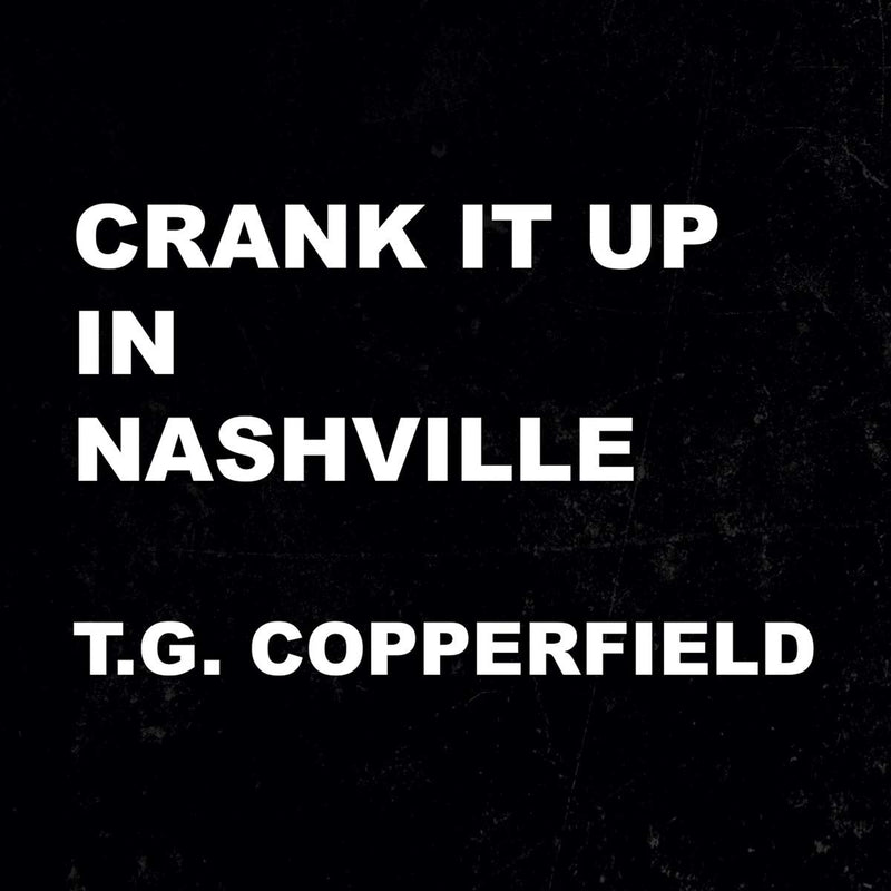 Crank It Up in Nashville
