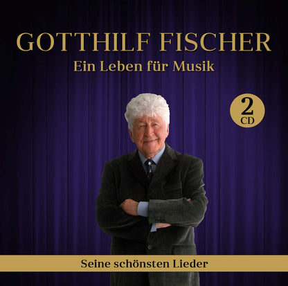 Ein Leben für Musik - Seine Schönsten Lieder