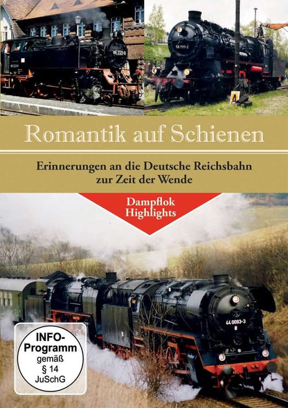 ROMANTIK AUF SCHIENEN-ERINNERUNGEN AN DI