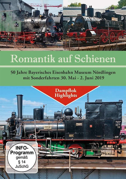 50 Jahre Bayerisches Eisenbahn Museum Nördlingen