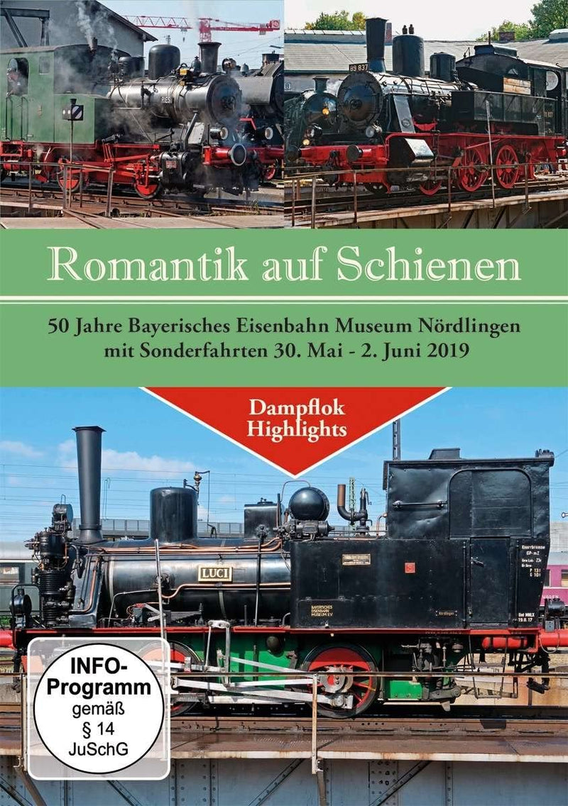 50 Jahre Bayerisches Eisenbahn Museum Nördlingen