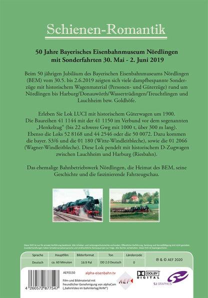 50 Jahre Bayerisches Eisenbahn Museum Nördlingen
