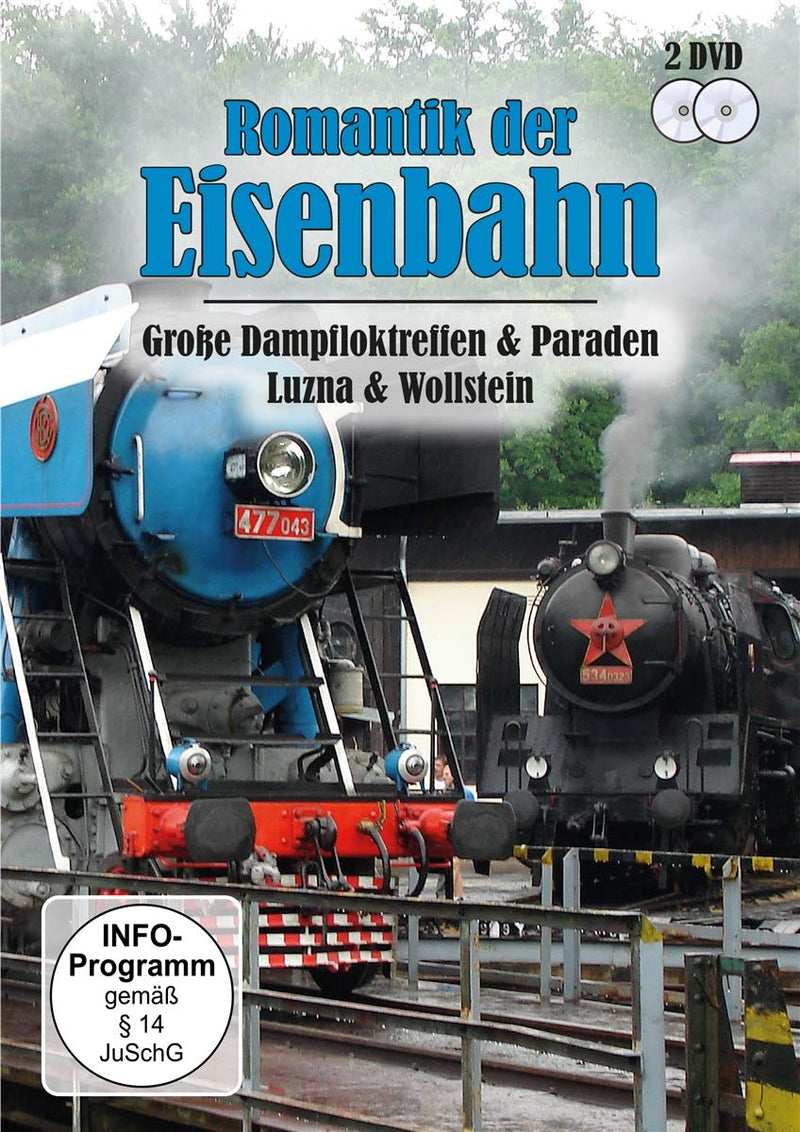 Romantik der Eisenbahn - Große Dampfloktreffen & Paraden Luzna & Wollstein