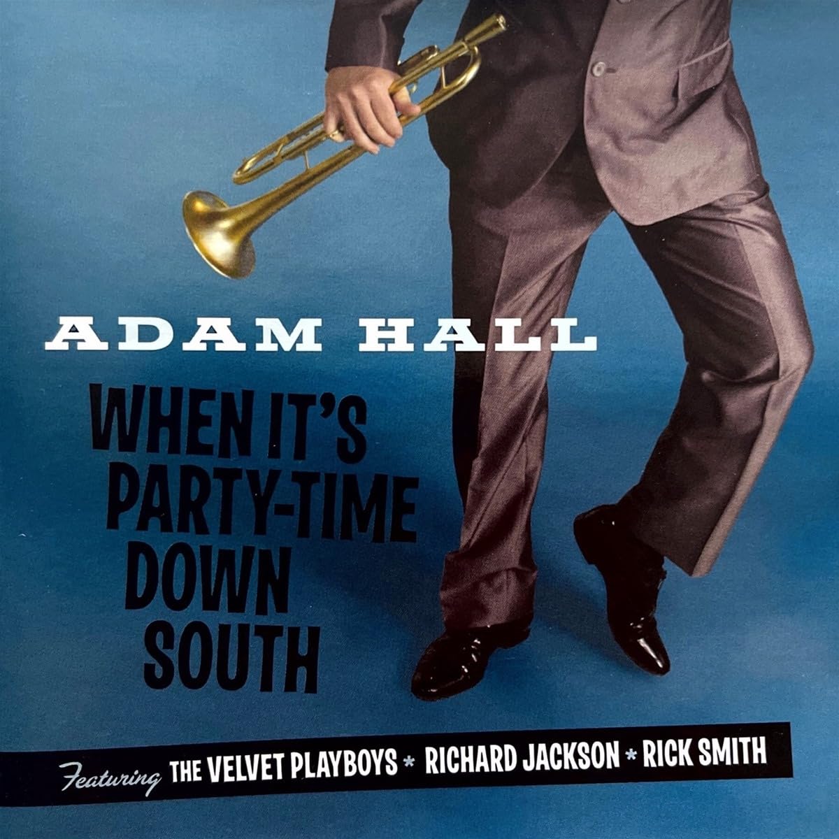 When It's Party-Time Down South