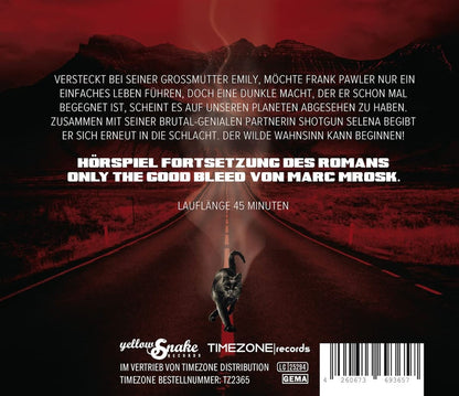 Only the Good Bleed: the Revelation