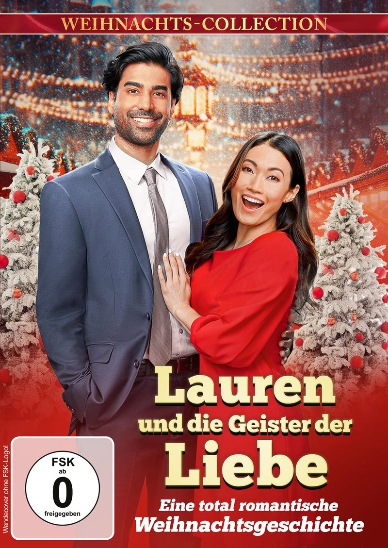Lauren und die Geister der Liebe - Eine total romantische Weihnachtsgeschichte