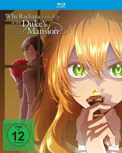 Why Raeliana Ended Up at the Duke’s Mansion - Raeliana: Warum sie die Verlobte des Dukes wurde - Gesamtausgabe -