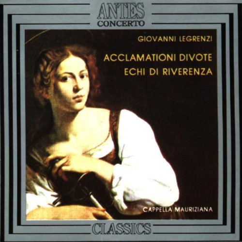 Legrenzi: Solo Cantatas (Acclamationi Divote / Echi Di Ri)