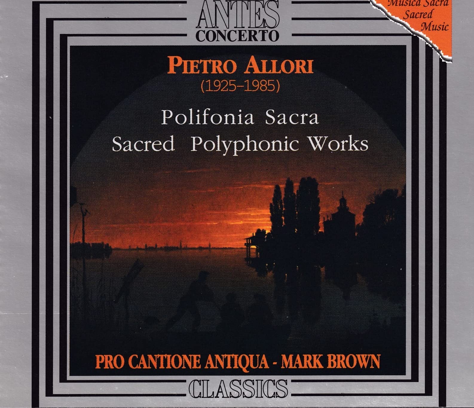 Sacred Polyphonic Works (Pro Cantione Antiqua)