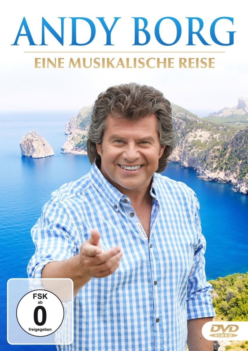 Andy Borg: Eine musikalische Reise