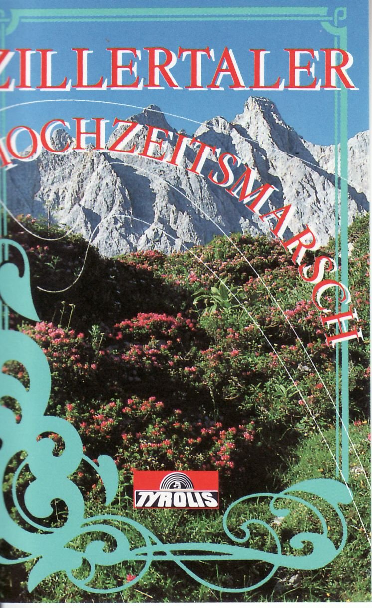 Zillertaler Hochzeitsmarsch