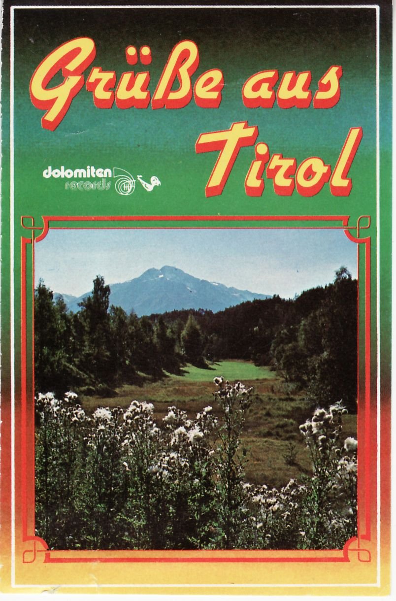 Grüsse aus Tirol
