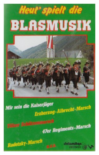 Heut' Spielt die Blasmusik