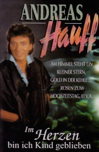 Im Herzen Bin Ich Kind Geblieben