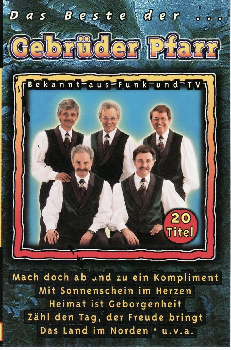 Das Beste der Gebr.Pfarr